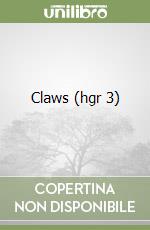 Claws (hgr 3) libro