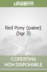 Red Pony (paine) (hgr 3) libro