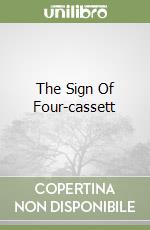 The Sign Of Four-cassett libro