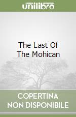 The Last Of The Mohican libro