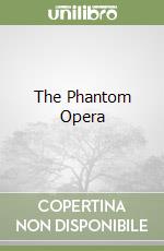 The Phantom Opera libro