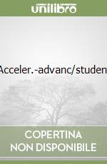 Acceler.-advanc/student libro