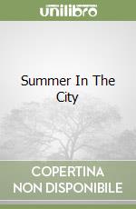 Summer In The City libro