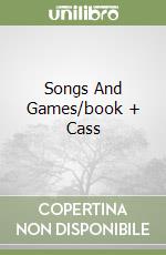 Songs And Games/book + Cass libro