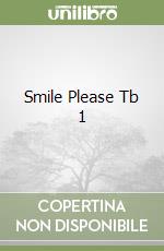 Smile Please Tb 1 libro