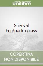 Survival Eng/pack-c/cass libro