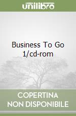 Business To Go 1/cd-rom libro