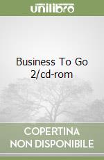 Business To Go 2/cd-rom libro