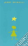 Stargirl libro di Spinelli Jerry