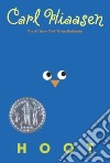 Hoot libro di Hiaasen Carl