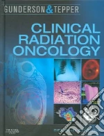 Clinical Radiation Oncology libro usato