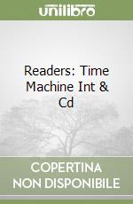 Readers: Time Machine Int & Cd libro