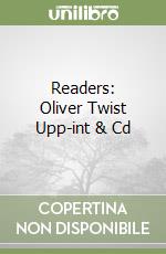 Readers: Oliver Twist Upp-int & Cd libro