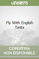Fly With English Tests libro