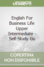 English For Business Life Upper Intermediate - Self-Study Gu