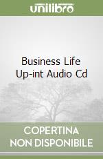 Business Life Up-int Audio Cd libro