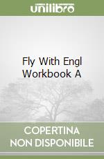 Fly With Engl Workbook A libro