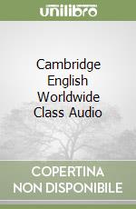 Cambridge English Worldwide Class Audio