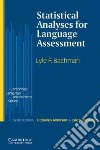 Statistical Analyses For Language Assess libro