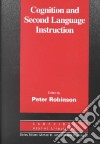 Cognition and Second Language Instruction libro