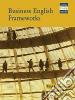 Business English Frameworks libro