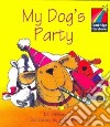 My Dog's Party ELT Edition libro