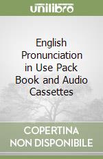 English Pronunciation in Use Pack Book and Audio Cassettes