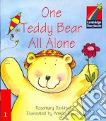 One Teddy Bear All Alone ELT Edition libro