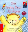 One Teddy Bear All Alone ELT Edition libro