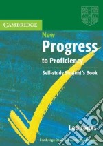 New Progress to Proficiency Self-study Student's Book libro