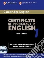 Cambridge Certificate Of Proficiency In English 1 Self-study Pack libro