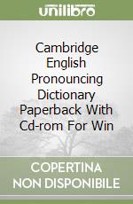 Cambridge English Pronouncing Dictionary Paperback With Cd-rom For Win libro