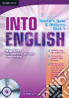 Into English. A2-B2. Level 1. Teacher's Test and Resource. Con CD-ROM libro di PUCHTA