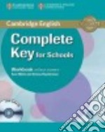 Complete Key For Schools Wb Wo/a+cd libro