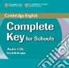 Complete Key for Schools libro di David McKeegan
