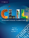 CLIL. Cambridge handbooks for language teachers. Content and language integrated learning libro
