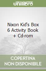 Nixon Kid's Box 6 Activity Book + Cd-rom libro