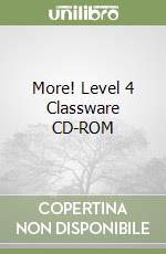 More! Level 4 Classware CD-ROM libro