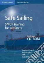 Safe sailing. Per le Scuole superiori. CD-ROM libro