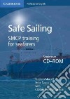Safe sailing. Per le Scuole superiori. CD-ROM libro
