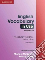 English vocabulary in use. Elementary. With answers libro