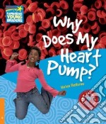 Bethune Factbook 6 Why Does My Heart Pump? libro