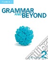 Grammar and Beyond libro