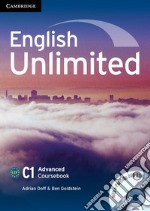 English unlimited. Level C1. Advanced. Per le Scuole superiori. Con espansione online libro