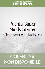 Puchta Super Minds Starter Classware+dvdrom libro