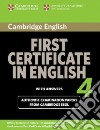 Cambridge first certificate in english. For updated exam. Student's book with answers. Per le Scuole superiori. Vol. 4 libro