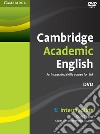 Cambridge Academic English. Level B1. DVD-ROM libro di Craig Thaine