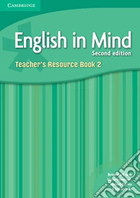 English in mind. Level 2. Teacher's Resouce Book