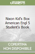 Nixon Kid's Box American Engl 5 Student's Book libro