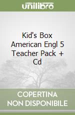 Kid's Box American Engl 5 Teacher Pack + Cd libro